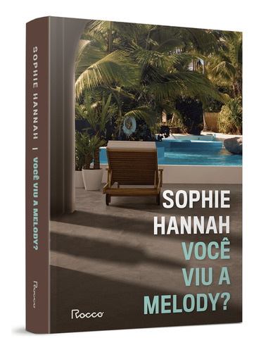 Livro Você Viu A Melody? De Sophie Hannah Ano 2022 Editora Rocco