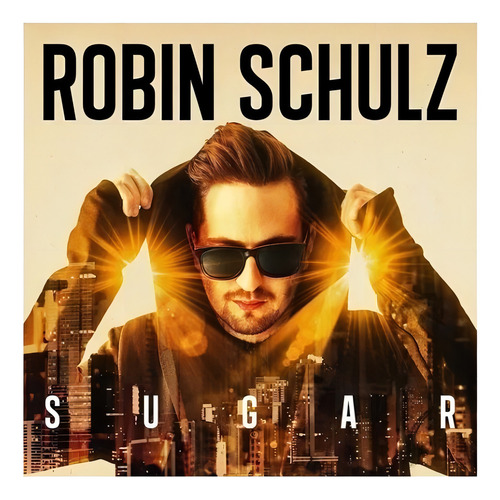 Cd Robin Schulz - Azúcar