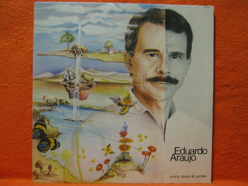 Eduardo Araujo Nunca Deixe De Sonhar - Lp Vinil Promocional