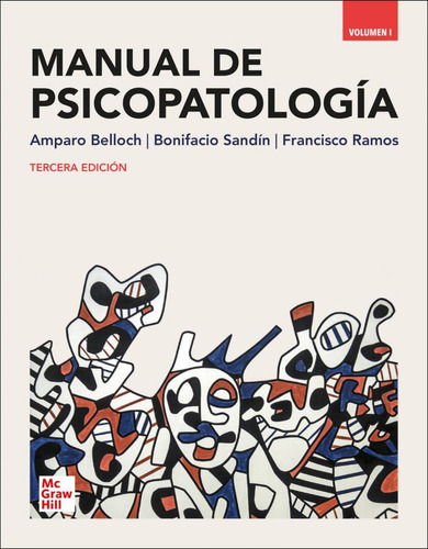 Libro: Manual De Psicopatologia, Vol I. Belloch,amparo/sandí