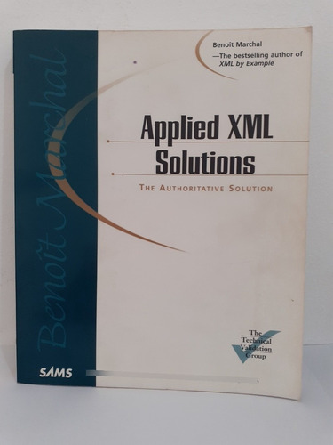 Applied Xml Solutions  -  Benoit Marchal