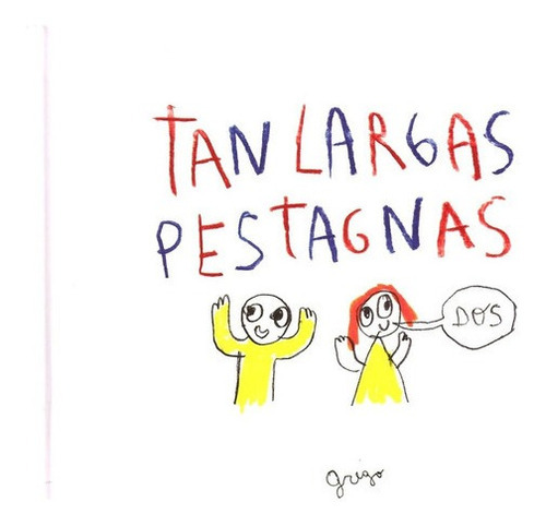 Tan Largas Pestagnas 2 - Grego, De Grego. Galería Editorial En Español