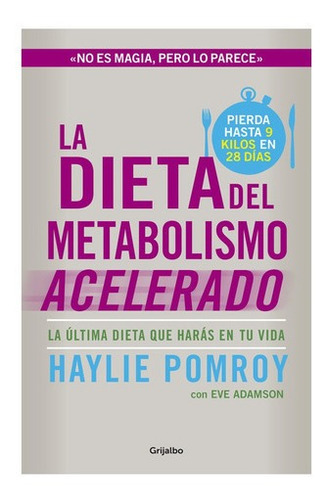 Libro La Dieta Del Metabolismo Acelerado