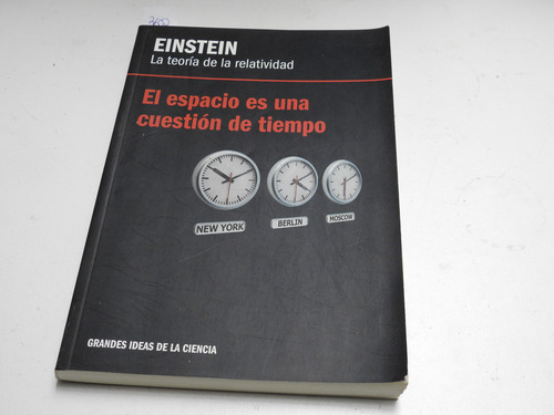 El Espacio Es Una Cuestion De Tiempo - Einstein - L663