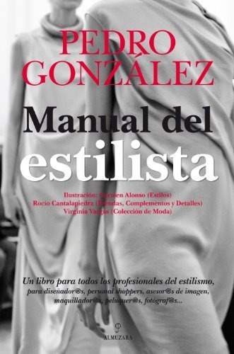 Manual Del Estilista (horizonte Profesional)