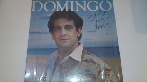 Lp Placido Domingo My Life For A Song. Muy Buen Estado
