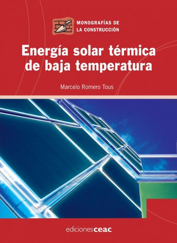 Libro Energía Solar Térmica De Marcelo Romero Tous Ed: 1