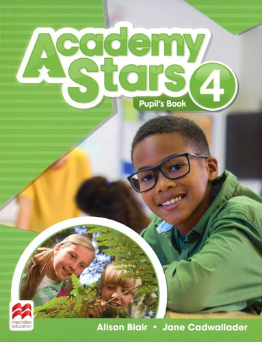 Academy Stars 4 - Pupil´s Book
