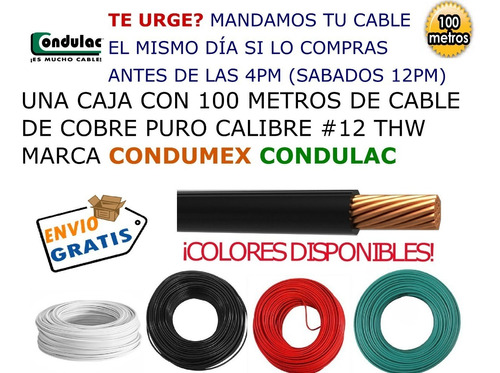 Cable Condulac Thw Calibre #12 3 Cajas 10pm