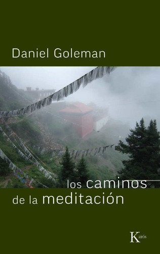 Los Caminos De La Meditación