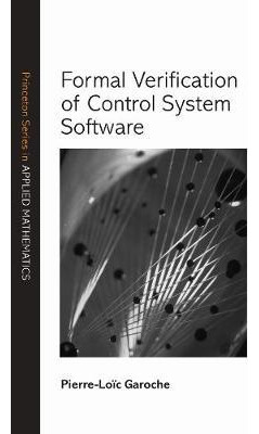 Libro Formal Verification Of Control System Software - Pi...