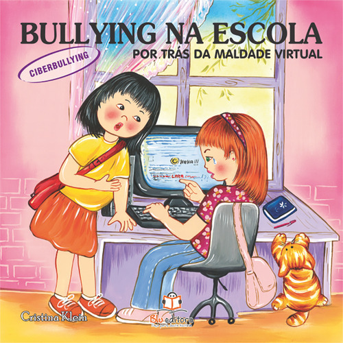 Bullying Na Escola: Ciberbullying, De Cristina Klein. Blu Editora, Capa Mole Em Português