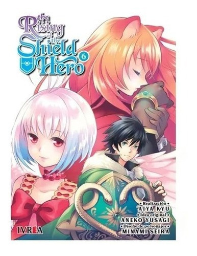 The Rising Of The Shield Hero Vol 6