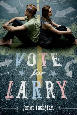 Libro Vote For Larry - Janet Tashjian