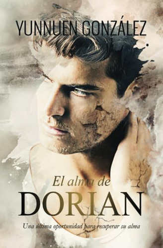 Libro: El Alma De Dorian (spanish Edition)