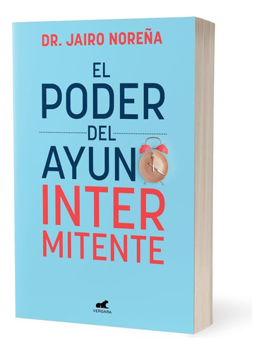 El Poder Del Ayuno Intermitente - Dr. Jairo Noreña