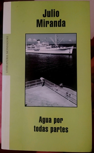 Libro Agua Por Todas Partes # Por Julio Miranda