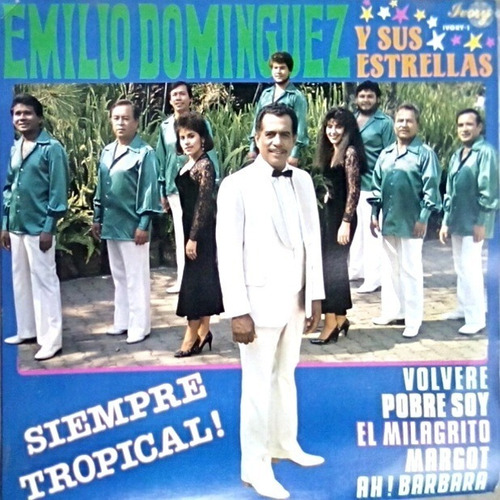 Emilio Domínguez Y Sus Estrellas. Disco Lp. Vinilo. 1987.