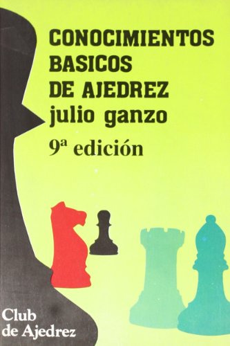 Libro Conocimientos Básicos De Ajedrez De Ganzo Julio Ganzo