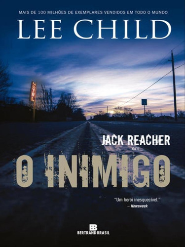 O Inimigo, De Lee, Child. Editora Bertrand Brasil, Capa Mole, Edição 1ª Edição - 2018 Em Português