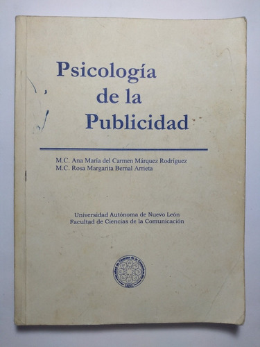 Psicología De La Publicidad , Márquez Rdz. Y Bernal Arrieta