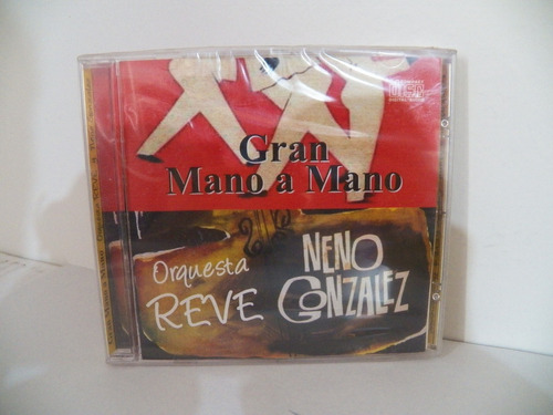 Cd Original Orquesta Reve Y Neno Gonzalez Gran Mano A Mano