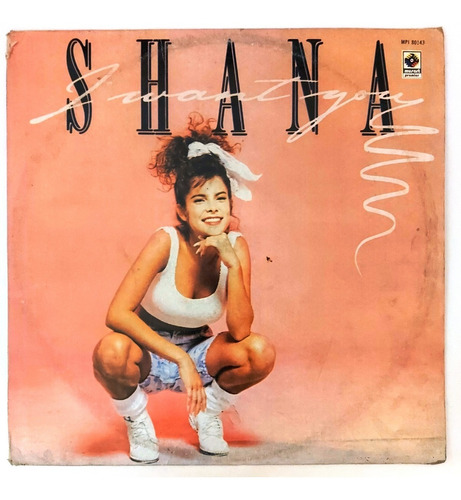 Shana - I Want You   Lp