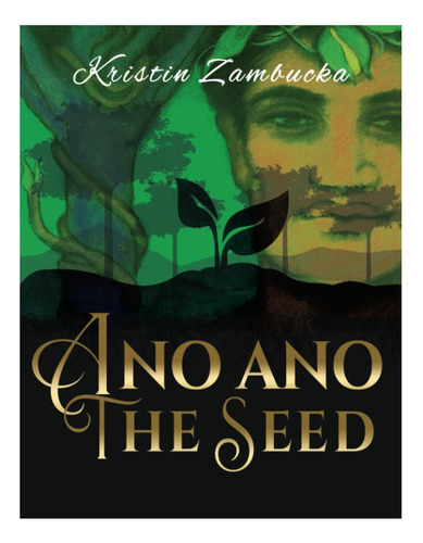 Libro: Ano Ano: La Semilla