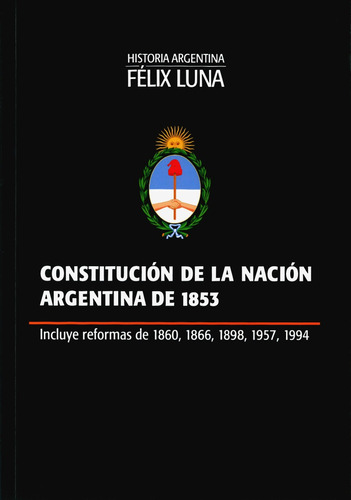 Constitución De La Nación Argentina De 1853- Planeta