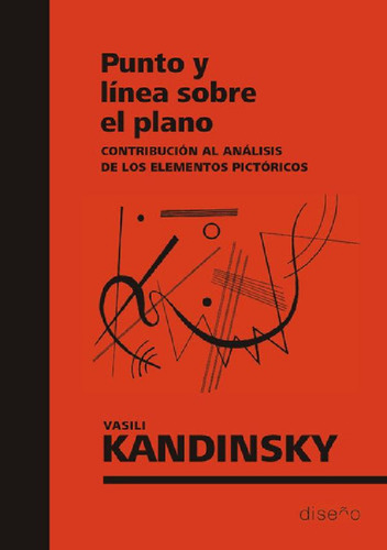 Libro - Punto Y Línea Sobre El Plano, Contribución Al Anali