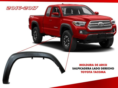 Moldura De Arco Salpicadera Derecha Toyota Tacoma 2016-2017