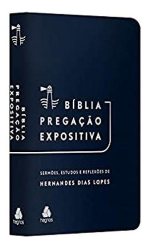 Bíblia Pregação Expositiva | Ra | Pu Luxo Azul Escuro, De Dias Lopes, Hernandes. Editora Hagnos, Capa Mole Em Português