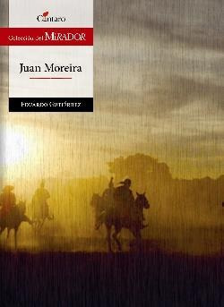 Juan Moreira - Gutierrez - Del Mirador - Cantaro