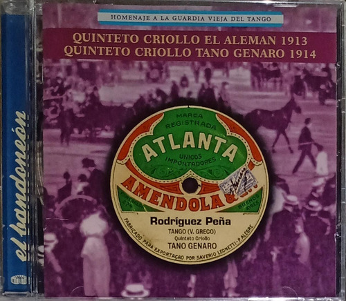 Quinteto Criollo - Homenaje A La Guardia Vieja Del Tango