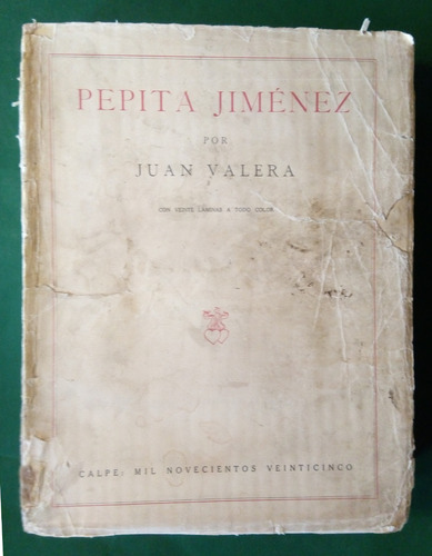 Pepita Jiménez . Juan Valera