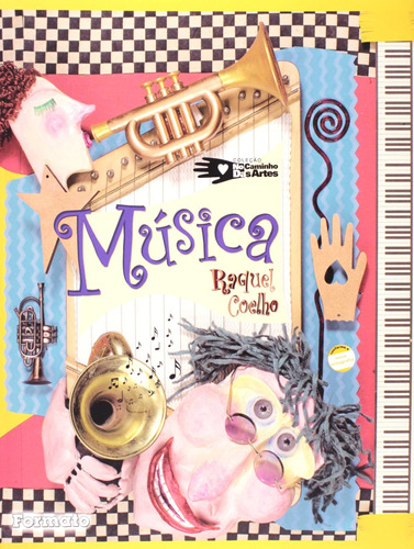 Música, de Coelho, Raquel. Série No caminho das artes Editora Somos Sistema de Ensino, capa mole em português, 2006
