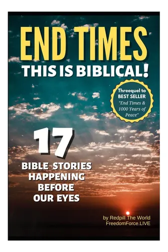 comprar Libro: El Fin De Los Tiempos ¡esto Es Bíblico! : 17 Historia