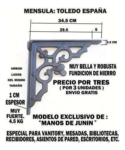 Mensula Fundicion Mod: Toledo Precio X 3 (tres) Envio Gratis