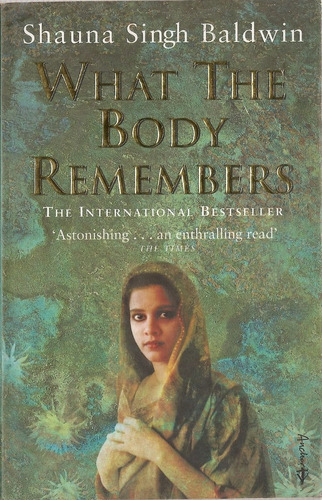 What The Body Remembers - Baldwin - Anchor