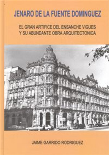 Jenaro De La Fuente Dominguez - Garrido Rodríguez, Jaime