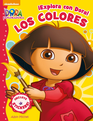 ¡Explora con Dora! Los colores, de Ediciones Larousse. Editorial Mega Ediciones, tapa blanda en español, 2015