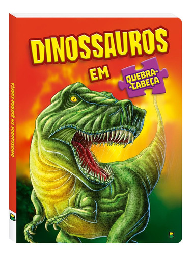 Dinossauros em Quebra-Cabeça, de © Todolivro Ltda.. Editora Todolivro Distribuidora Ltda., capa dura em português, 2020