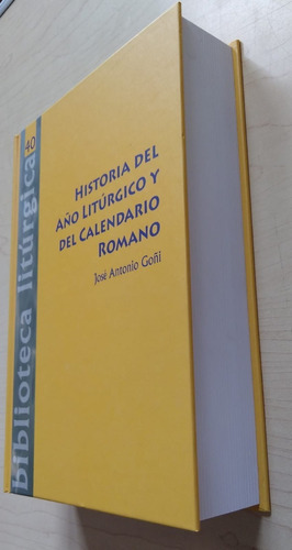 Libro Historia Del Año Litúrgico Y Del Calendario Romano