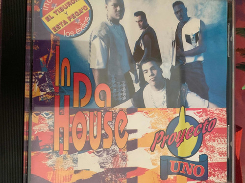 Cd Proyecto Uno- In Da House