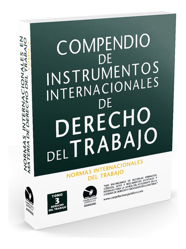 Tratados Internacionales De Derecho Del Trabajo ( Tomo 3 )