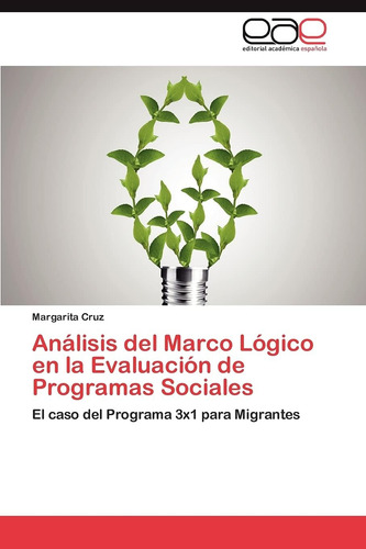 Libro: Análisis Del Marco Lógico Evaluación Program