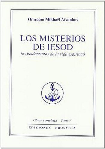 Los Misterios De Iesod - Aivanhov, Omraam Mikhael