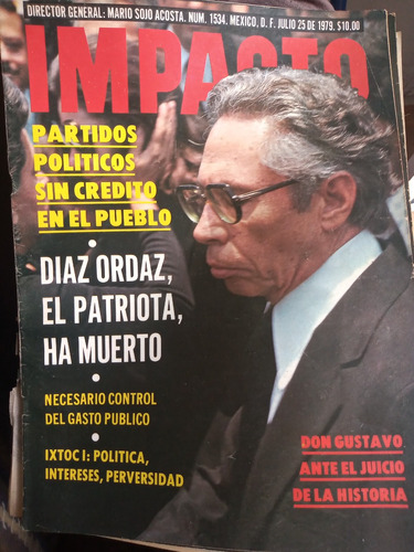 Gustavo Diaz Ordaz En Revista Impacto No. 1534 Julio 1979