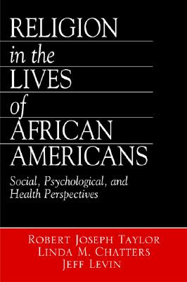 Libro Religion In The Lives Of African Americans: Social,...