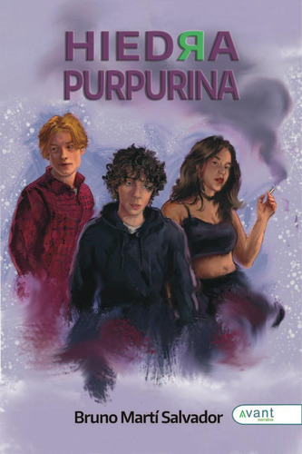 Libro: Hiedra De Purpurina. Martí Salvador, Bruno. Avant Edi